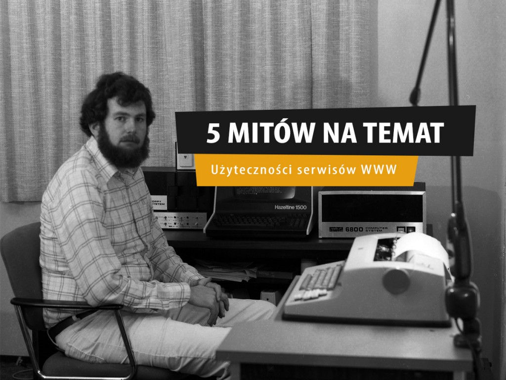 5 mitów na temat użyteczności serwisów