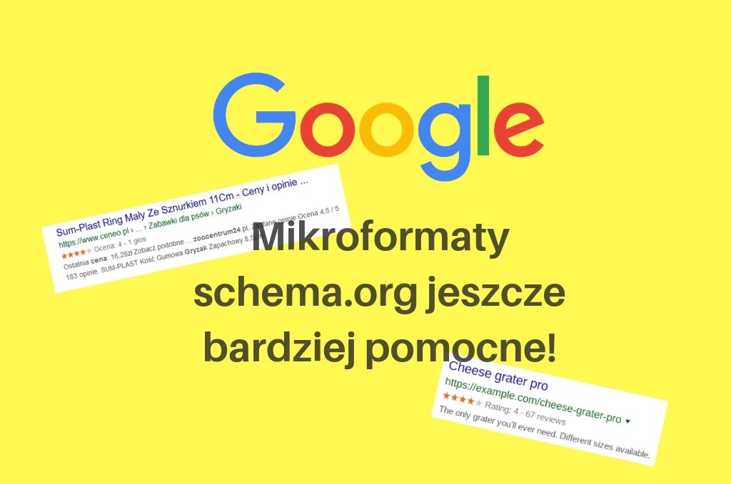 Mikroformaty schema.org jeszcze bardziej pomocne!