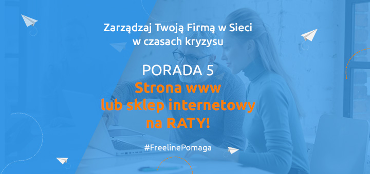 Strona / Sklep internetowy na raty – wykorzystaj czas kwarantanny na rozwój firmy