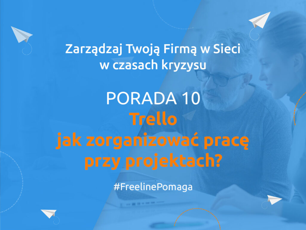 Trello jak zorganizować pracę przy projektach?